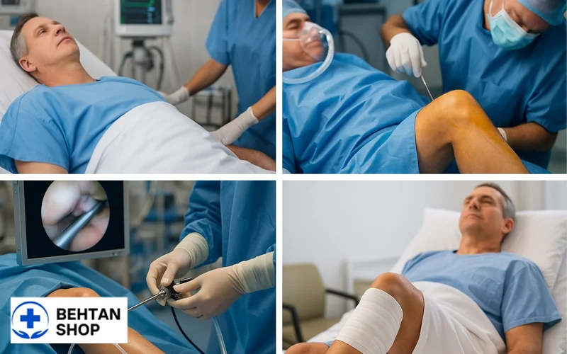 مراحل انجام آرتروسکوپی زانو | بهتن شاپ